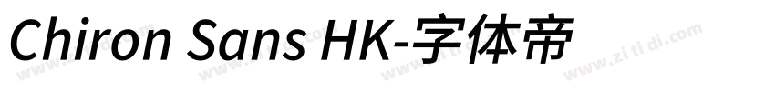 Chiron Sans HK字体转换